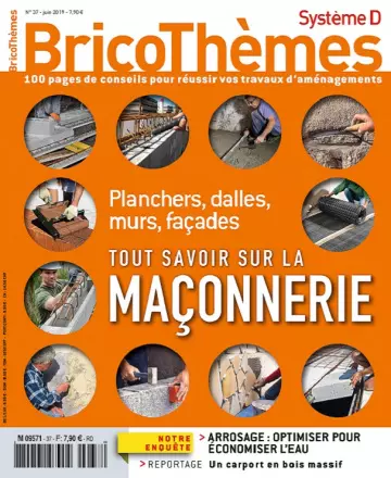 Système D Bricothèmes N°37 – Juin 2019