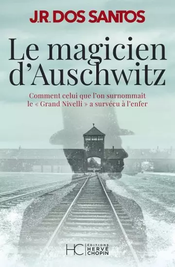 Le magicien d'Auschwitz  Jose Rodrigues Dos Santos