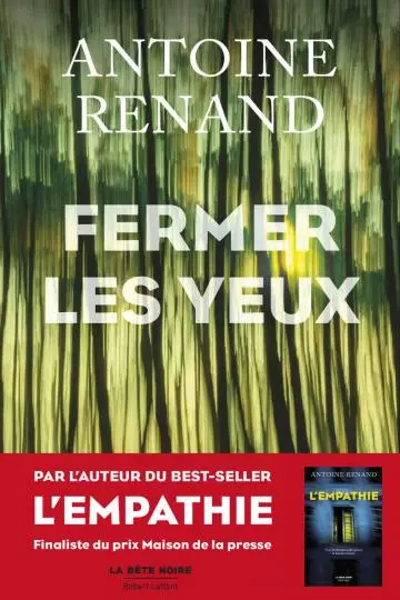 Fermer les yeux Antoine Renand