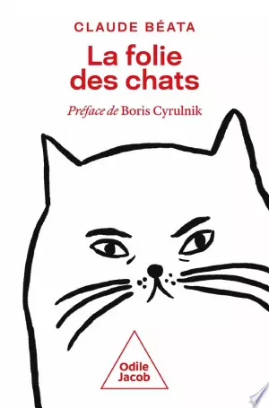 LA FOLIE DES CHATS - CLAUDE BEATA