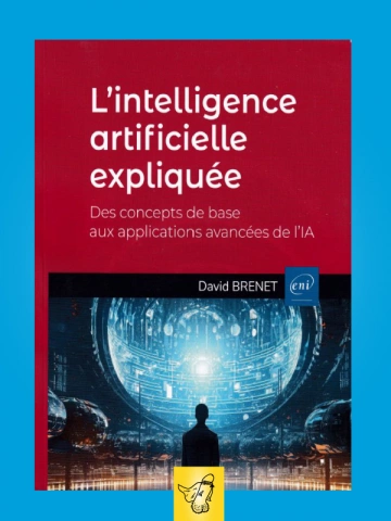 L'intelligence artificielle expliquée