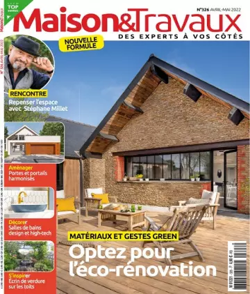 Maison et Travaux N°326 – Avril-Mai 2022