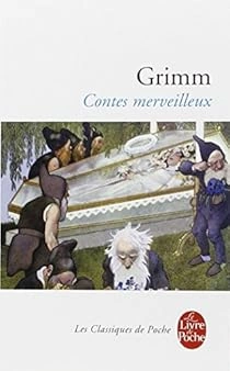 Les frères Grimm - Contes merveilleux