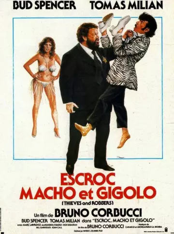 Escroc, macho et gigolo