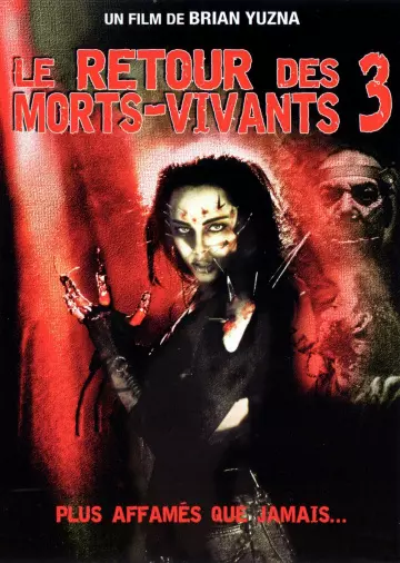 Le Retour des morts-vivants 3