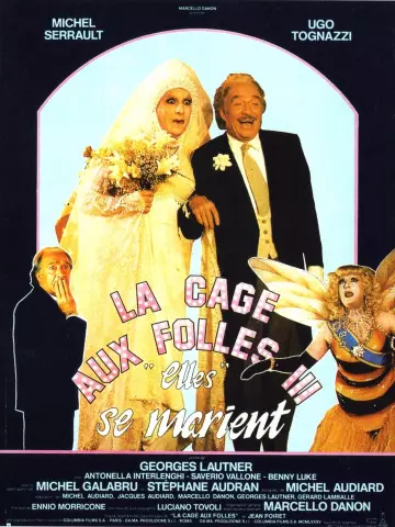 La cage aux folles III: 'Elles' se marient