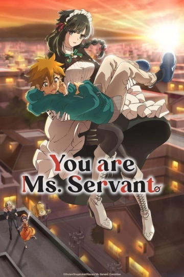 You Are Ms. Servant - Saison 1