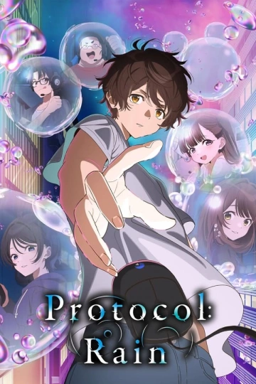 Protocol: Rain - Saison 1