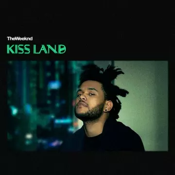 The Weeknd - Kiss Land (Deluxe Edition)