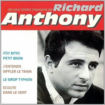 Richard Anthony - les plus Belles Chansons