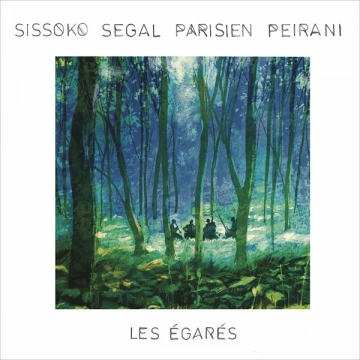 Sissoko, Segal, Parisien, Peirani -  Les Égarés