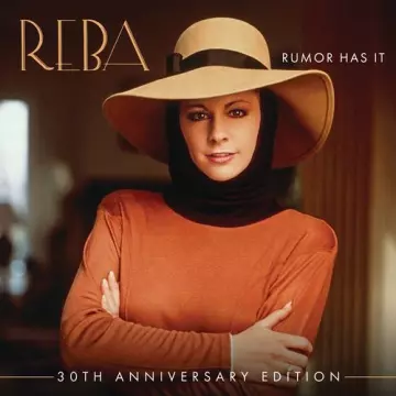 Reba McEntire - Rumor Has It (30th Anniversary Edition)