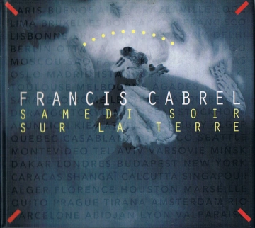 Flac Francis Cabrel - Samedi soir sur la Terre