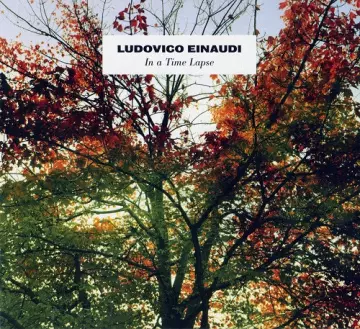 Ludovico Einaudi - In a Time Lapse