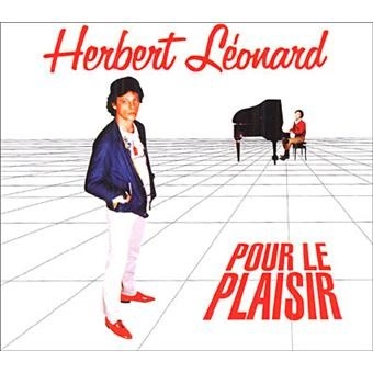 Flac Herbert Léonard - Pour le plaisir