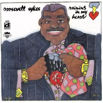 Roosevelt Sykes - Raining in My Heart