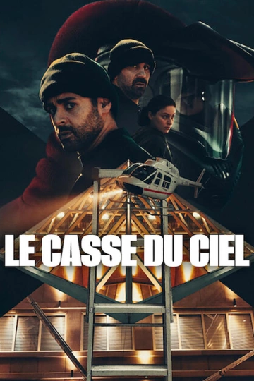 Le Casse du ciel - Saison 1