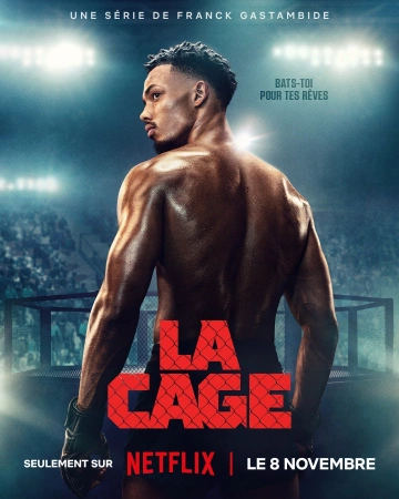 La Cage - Saison 1