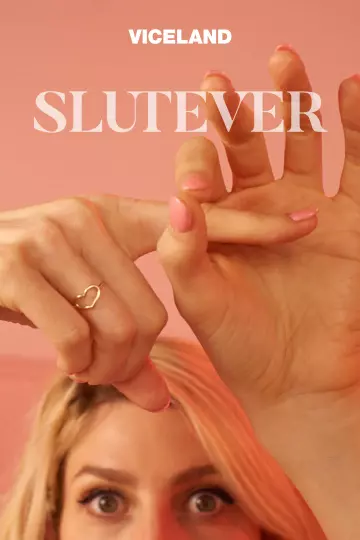 Slutever - Saison 1