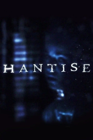 Hantise - Saison 0