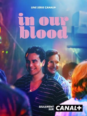 In Our Blood - Saison 1