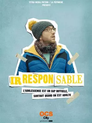 Irresponsable - Saison 2