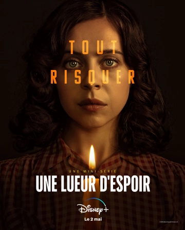 Une lueur d’espoir - Saison 1