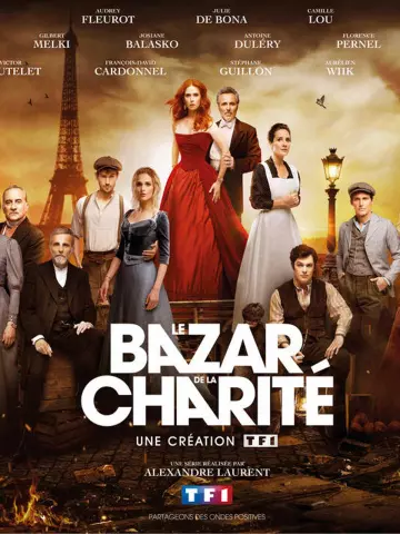 Le Bazar de la charité - Saison 1