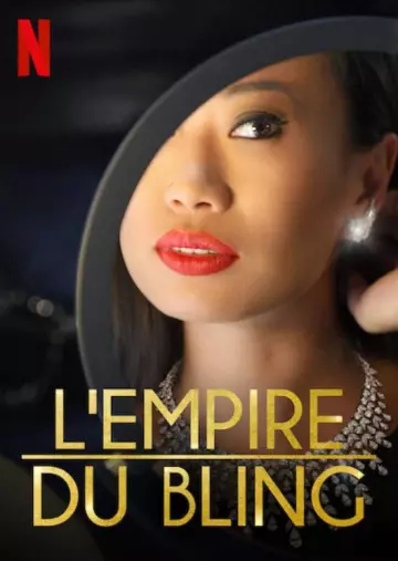 L'Empire du bling - Saison 1