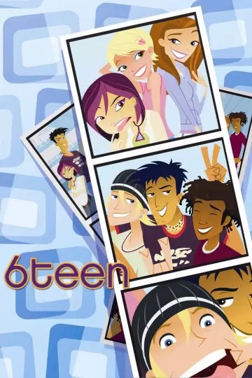 6 Teen - Saison 1