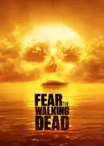 Fear The Walking Dead - Saison 1