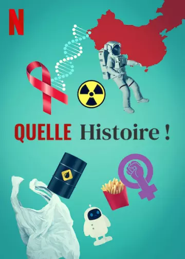 Quelle Histoire ! - Saison 1