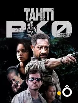 Tahiti PK 0 - Saison 2