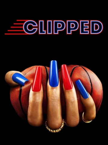 Clipped - Saison 1