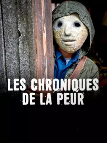 Les chroniques de la peur - Saison 1