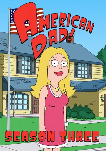 American Dad! - Saison 3