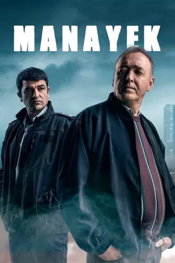 Manayek – Trahison dans la police - Saison 1