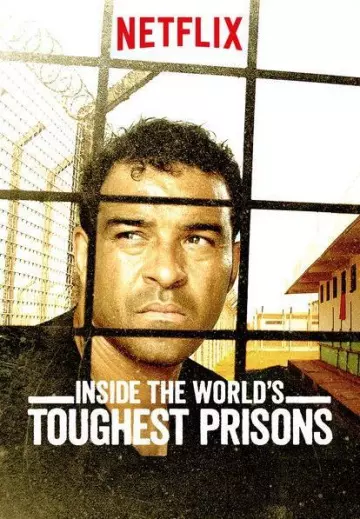 Inside The World's Toughest Prisons - Saison 3